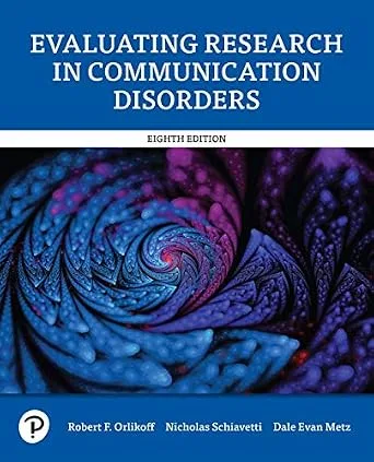 خرید و دانلود نسخه کامل کتاب Evaluating Research in Communication Disorders_6a6f40b21b283.jpeg خرید و دانلود نسخه کامل کتاب Evaluating Research in Communication Disorders