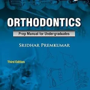 خرید و دانلود نسخه کامل کتاب Orthodontics: Preparatory Manual for Undergraduates- E Book