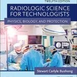 خرید و دانلود نسخه کامل کتاب Workbook for Radiologic Science for Technologists – E-Book: Physics, Biology, and Protection 12th Edition