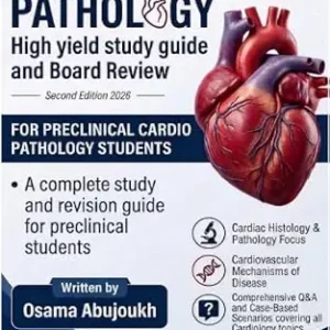 خرید و دانلود نسخه کامل کتاب NAJLA Cardiovascular Pathology: High Yield Study Guide & Board Review for Preclinical Students (NAJLA Pathology Books)