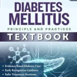خرید و دانلود نسخه کامل کتاب DIABETES MELLITUS TEXTBOOK: A Practical Evidence Based Guide to Early Recognition, Safer Treatment Decisions, Long Term Risk Reduction, with Cases and Review Questions