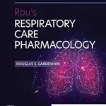 خرید و دانلود نسخه کامل کتاب Rau’s Respiratory Care Pharmacology E-Book