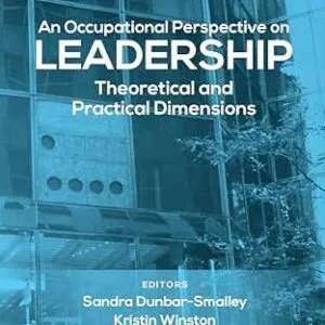 خرید و دانلود نسخه کامل کتاب An Occupational Perspective on Leadership: Theoretical and Practical Dimensions