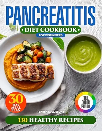 خرید و دانلود نسخه کامل کتاب Pancreatitis Diet Cookbook for Beginners: 3-in-1 Full-Color Easy Guide with 30-Day Meal Plan, Anti-Inflammatory Friendly Recipes for Chronic Pancreatic Condition, Extra Chapter Inside_6a69c51d50b3b.webp خرید و دانلود نسخه کامل کتاب Pancreatitis Diet Cookbook for Beginners: 3-in-1 Full-Color Easy Guide with 30-Day Meal Plan, Anti-Inflammatory Friendly Recipes for Chronic Pancreatic Condition, Extra Chapter Inside
