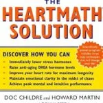 خرید و دانلود نسخه کامل کتاب The HeartMath Solution: The Institute of HeartMath’s Revolutionary Program for Engaging the Power of the Heart’s Intelligence
