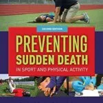 خرید و دانلود نسخه کامل کتاب Preventing Sudden Death in Sport & Physical Activity