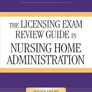خرید و دانلود نسخه کامل کتاب The Licensing Exam Review Guide in Nursing Home Administration, Seventh Edition