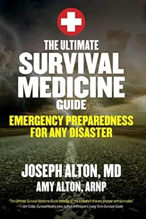 خرید و دانلود نسخه کامل کتاب The Ultimate Survival Medicine Guide: Emergency Preparedness for ANY Disaster_6a6db8249a991.jpeg خرید و دانلود نسخه کامل کتاب The Ultimate Survival Medicine Guide: Emergency Preparedness for ANY Disaster