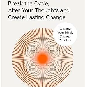 خرید و دانلود نسخه کامل کتاب Rewire: Break the Cycle, Alter Your Thoughts and Create Lasting Change (Your Neurotoolkit for Everyday Life)