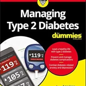 خرید و دانلود نسخه کامل کتاب Managing Type 2 Diabetes For Dummies (For Dummies (Health & Fitness))