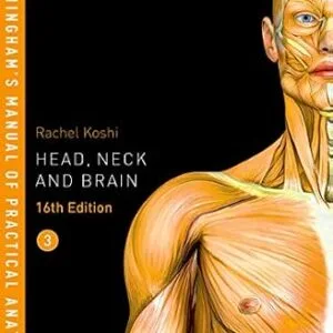 خرید و دانلود نسخه کامل کتاب Cunningham’s Manual of Practical Anatomy VOL 3 Head, Neck and Brain