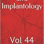 خرید و دانلود نسخه کامل کتاب Orthodontics and Implantology: Vol 44
