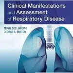 خرید و دانلود نسخه کامل کتاب Clinical Manifestations & Assessment of Respiratory Disease E-Book