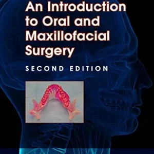 خرید و دانلود نسخه کامل کتاب An Introduction to Oral and Maxillofacial Surgery