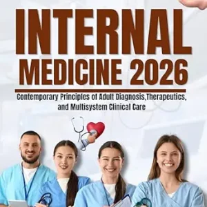خرید و دانلود نسخه کامل کتاب زبان اصلی INTERNAL MEDICINE 2026: Contemporary Principles of Adult Diagnosis, Therapeutics, and Multisystem Clinical Care PDF | دانلود کتاب خارجی