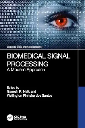خرید و دانلود نسخه کامل کتاب Biomedical Signal Processing: A Modern Approach (Biomedical Signal and Image Processing)_6a7aef387e32f.webp خرید و دانلود نسخه کامل کتاب Biomedical Signal Processing: A Modern Approach (Biomedical Signal and Image Processing)