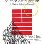 خرید و دانلود نسخه کامل کتاب The Foundations of Balance Acupuncture: A Clinical Reference Manual