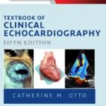 خرید و دانلود نسخه کامل کتاب Textbook of Clinical Echocardiography (Endocardiography) 5th Edition