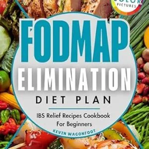 خرید و دانلود نسخه کامل کتاب FODMAP Elimination Diet Plan: IBS Relief Recipes Cookbook for Beginners (Gut Health Cookbooks)