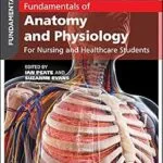 خرید و دانلود نسخه کامل کتاب Fundamentals of Anatomy and Physiology: For Nursing and Healthcare Students