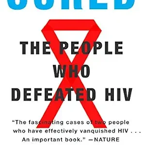 خرید و دانلود نسخه کامل کتاب Cured: How the Berlin Patients Defeated HIV and Forever Changed Medical Science
