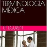 خرید و دانلود نسخه کامل کتاب زبان اصلی DICCIONARIO DE TERMINOLOGÍA MÉDICA (Spanish Edition) PDF | دانلود کتاب خارجی