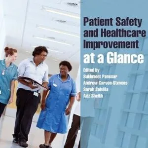 خرید و دانلود نسخه کامل کتاب Patient Safety and Healthcare Improvement at a Glance