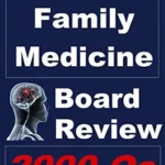 خرید و دانلود نسخه کامل کتاب Family Practice Board Review (Board Certification in Family Practice Book 1)