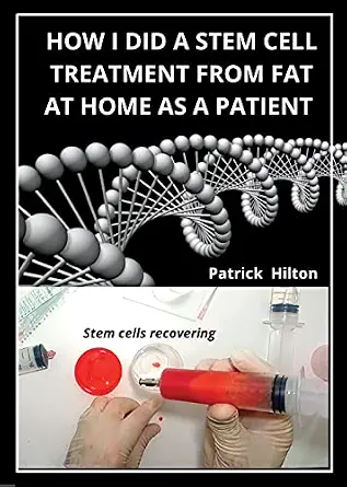 خرید و دانلود نسخه کامل کتاب HOW I DID A STEM CELL TREATMENT FROM FAT AT HOME AS A PATIENT_6a7a32f4d7fb4.webp خرید و دانلود نسخه کامل کتاب HOW I DID A STEM CELL TREATMENT FROM FAT AT HOME AS A PATIENT