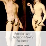 خرید و دانلود نسخه کامل کتاب Emotion and Decision-making Explained