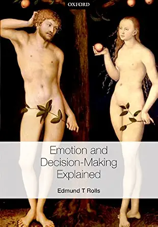 خرید و دانلود نسخه کامل کتاب Emotion and Decision-making Explained_6a7c415ca7928.webp خرید و دانلود نسخه کامل کتاب Emotion and Decision-making Explained