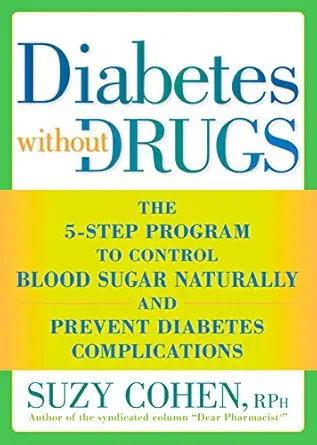خرید و دانلود نسخه کامل کتاب Diabetes without Drugs: The 5-Step Program to Control Blood Sugar Naturally and Prevent Diabetes Complications_6a69152770321.webp خرید و دانلود نسخه کامل کتاب Diabetes without Drugs: The 5-Step Program to Control Blood Sugar Naturally and Prevent Diabetes Complications