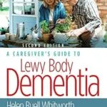 خرید و دانلود نسخه کامل کتاب A Caregiver’s Guide to Lewy Body Dementia