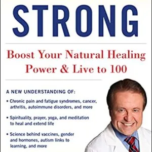 خرید و دانلود نسخه کامل کتاب IMMUNITY STRONG: Boost Your Natural Healing Power and Live to 100 Kindle Edition