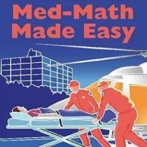 خرید و دانلود نسخه کامل کتاب Paramedic Med-Math Made Easy