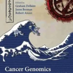 خرید و دانلود نسخه کامل کتاب Cancer Genomics: From Bench to Personalized Medicine