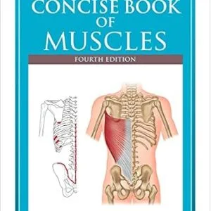 خرید و دانلود نسخه کامل کتاب The Concise Book of Muscles, Fourth Edition