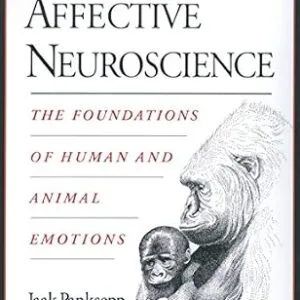 خرید و دانلود نسخه کامل کتاب Affective Neuroscience: The Foundations of Human and Animal Emotions (Series in Affective Science)