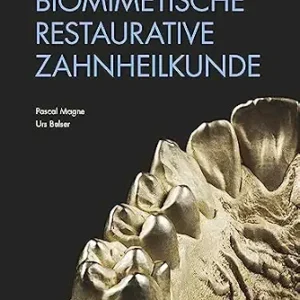 خرید و دانلود نسخه کامل کتاب Biomimetische Restaurative Zahnheilkunde (German Edition)