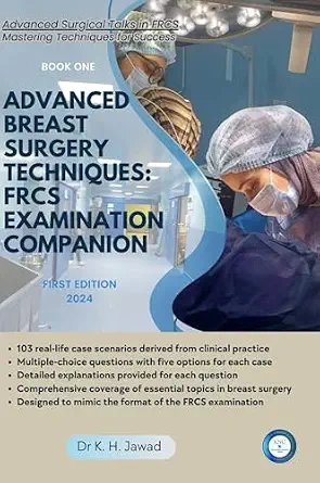 خرید و دانلود نسخه کامل کتاب Advanced Breast Surgery Techniques: FRCS Examination Companion: A Comprehensive Guide for Surgical Trainees and Practitioners (Advanced Surgical Talks in FRCS: Mastering Techniques for Success)_6a7fa86d5e99d.webp خرید و دانلود نسخه کامل کتاب Advanced Breast Surgery Techniques: FRCS Examination Companion: A Comprehensive Guide for Surgical Trainees and Practitioners (Advanced Surgical Talks in FRCS: Mastering Techniques for Success)