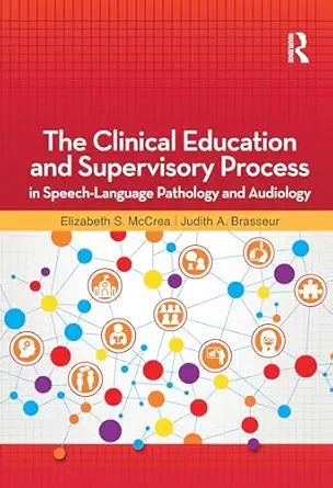 خرید و دانلود نسخه کامل کتاب The Clinical Education and Supervisory Process in Speech-Language Pathology and Audiology_6a6fcda1720b4.webp خرید و دانلود نسخه کامل کتاب The Clinical Education and Supervisory Process in Speech-Language Pathology and Audiology