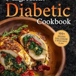 خرید و دانلود نسخه کامل کتاب 5-Ingredient Diabetic Cookbook: Easy Healthy Type-2 Diabetes Recipes For Two (5-Ingredient Cookbooks For Two)