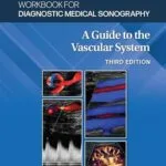 خرید و دانلود نسخه کامل کتاب Workbook for Diagnostic Medical Sonography: The Vascular Systems (Diagnostic Medical Sonography Series)