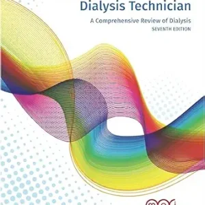 خرید و دانلود نسخه کامل کتاب Core Curriculum for the Dialysis Technician, 7th Edition