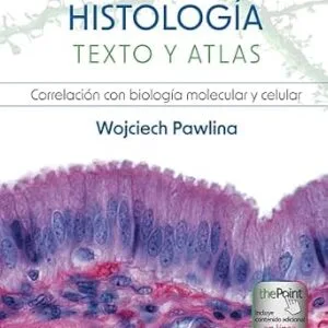 خرید و دانلود نسخه کامل کتاب Histología. Texto y atlas (Spanish Edition)