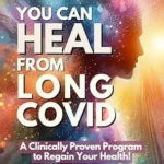 خرید و دانلود نسخه کامل کتاب You Can Heal from Long COVID: A Clinically Proven Program to Regain Your Health