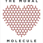 خرید و دانلود نسخه کامل کتاب The Moral Molecule: How Trust Works