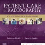 خرید و دانلود نسخه کامل کتاب Patient Care in Radiography – E-Book: With an Introduction to Medical Imaging 10th Edition