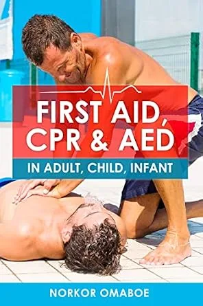 خرید و دانلود نسخه کامل کتاب FIRST AID, CPR & AED: In Adult, Child, Infant_6a6eea68b711e.jpeg خرید و دانلود نسخه کامل کتاب FIRST AID, CPR & AED: In Adult, Child, Infant