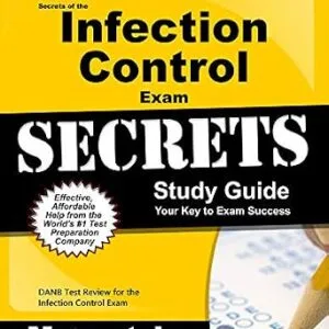 خرید و دانلود نسخه کامل کتاب Secrets of the Infection Control Exam Study Guide: DANB Test Review for the Infection Control Exam